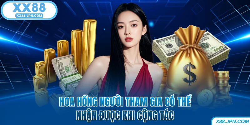 Đại Lý XX88 Với Cơ Hội Bứt Phá Thu Nhập Cùng Hoa Hồng Khủng 5 Hoa hồng đại lý XX88 có thể nhận được khi cộng tác